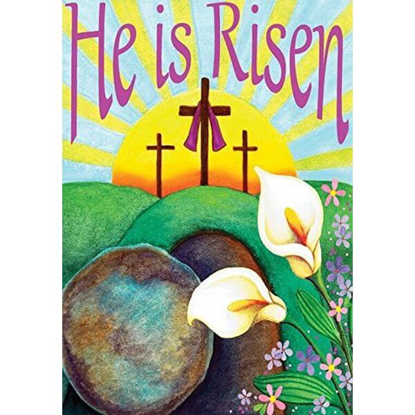 'He is Risen' Easter Garden Flag 'He is Risen' Easter Garden Flag