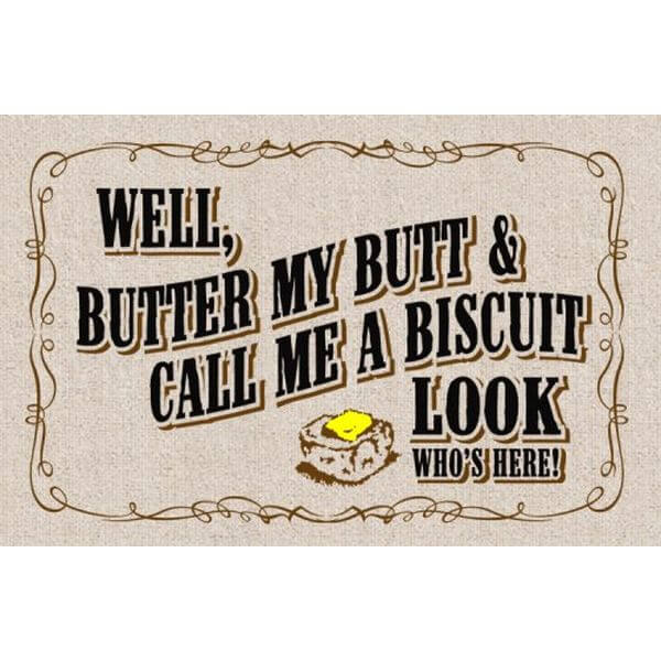Butter My Biscuit Indoor/Outdoor Doormat Butter My Biscuit Indoor/Outdoor Doormat